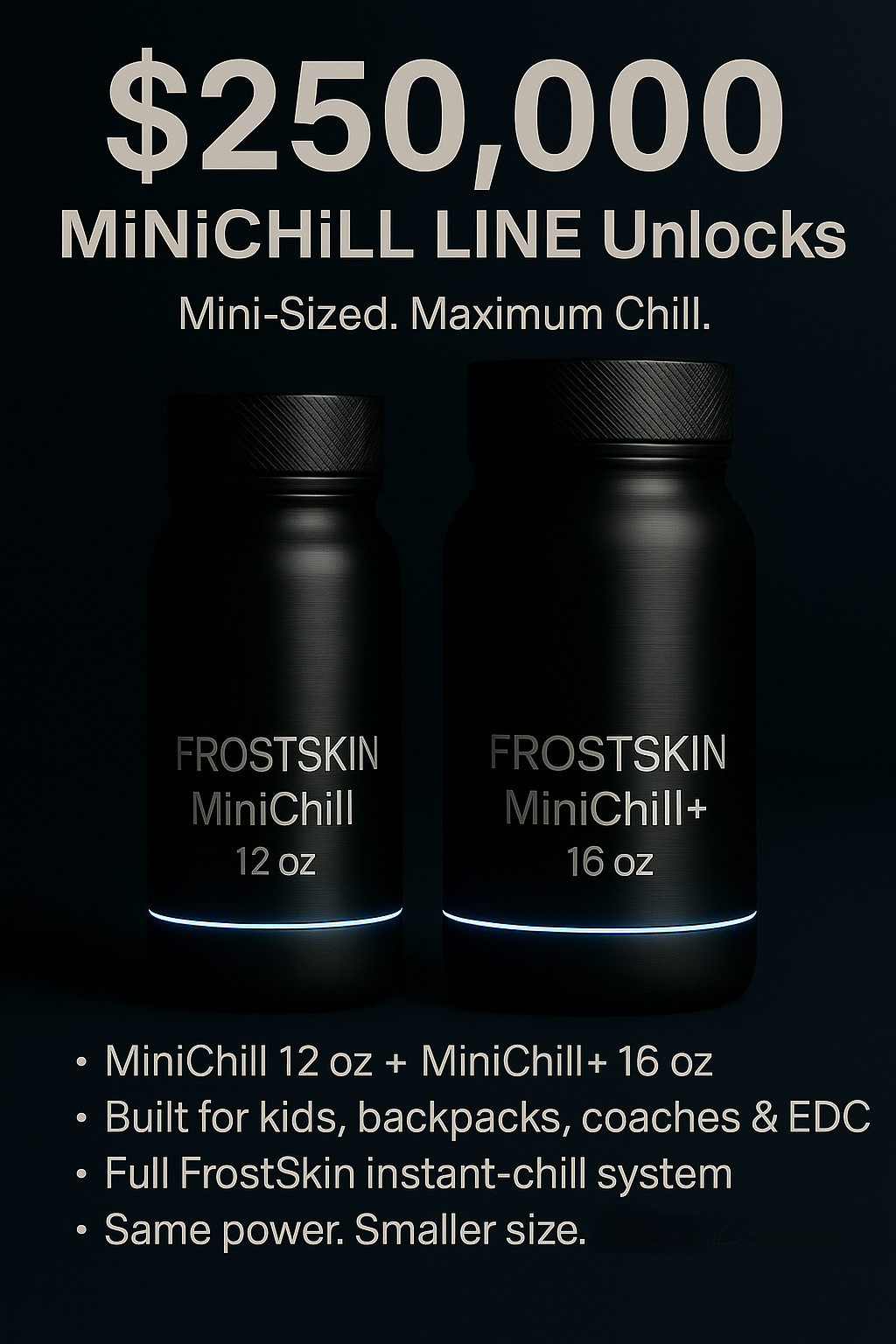 FrostSkin MiniChill bottles
